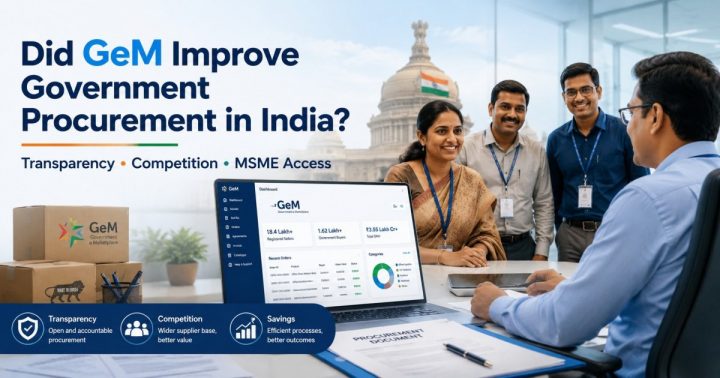 GeM has substantially improved the government procurement process in India.